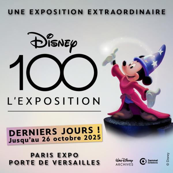 DISNEY100 : L'EXPOSITION - BILLETS OPEN